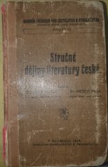 kniha Stručné dějiny literatury české, R. Promberger 1910