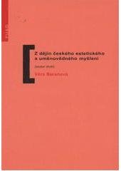 kniha Z dějin českého estetického a uměnovědného myšlení (soubor studií), Fakulta umění a designu 2011