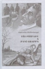 kniha Tři případy a paní Grappa, Oddych 2002