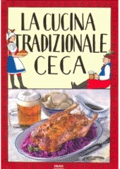 kniha La cucina tradizionale ceca, Práh 2007