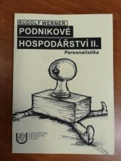 kniha Podnikové hospodářství. II., - Personalistika, Západočeská univerzita v Plzni 1999