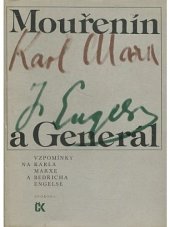 kniha Mouřenín a Generál Vzpomínky na Karla Marxe a Bedřicha Engelse, Svoboda 1977