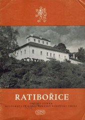 kniha Ratibořice Státní zámek, kulturní a přírodní památky Babiččina údolí, Sportovní a turistické nakladatelství 1967