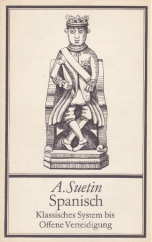 kniha Spanisch Klassisches System bis Offene Verteidigung, Sportverlag Berlin 1981