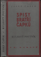 kniha Kulhavý poutník (co jsem na světě uviděl), Fr. Borový 1937