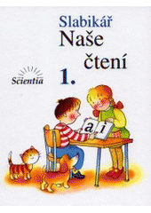 kniha Slabikář Naše čtení, Scientia 2001