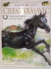 kniha Čierny krásavec Najslávnejší príbeh zo života zvierat, Perfekt 1997