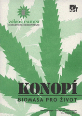 kniha Konopí - biomasa pro život, Konopa 2007