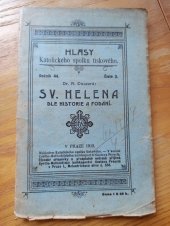 kniha Sv. Helena dle historie a podání, G. Francl 1913