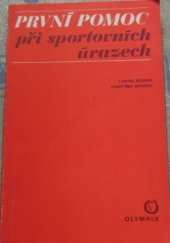 kniha První pomoc při sportovních úrazech, Olympia 1979