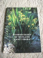 kniha Hydroecology of Wetland "Kančí obora", Lesy České republiky 2002