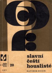 kniha Slavní čeští houslisté, Státní Hudební Vydavatelství 1966
