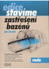 kniha Zastřešení bazénů, ERA 2008