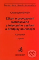 kniha Zákon o provozování rozhlasového a televizního vysílání a předpisy související komentář, C. H. Beck 2009