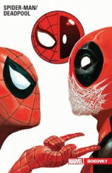 kniha Spider-Man/Deadpool 2. - Bokovky, Crew 2018