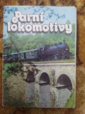 kniha Parní lokomotivy , Svépomoc 1985