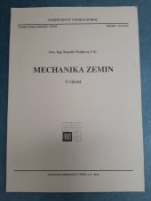 kniha Mechanika Zemin Cvičení, Akademické nakladatelství CERM 1998