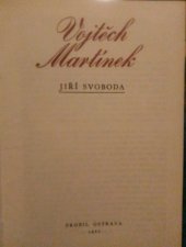 kniha Vojtěch Martínek [Monografie], Profil 1982