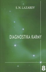 kniha Diagnostika karmy 8., Raduga 2011