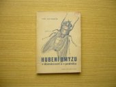 kniha Hubení hmyzu v domácnosti a v podniku, Orbis 1945