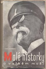 kniha TGM malé historky o velkém muži, Melantrich 1947