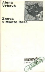 kniha Znova v Monte Rose, Československý spisovatel 1971