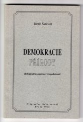 kniha Demokracie přírody ekologická hra systémových podobností, Originální Videojournal 1996