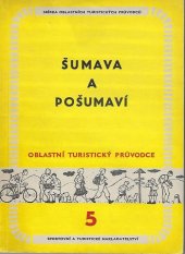 kniha Šumava a Pošumaví, Sportovní a turistické nakladatelství 1959