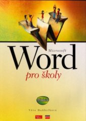 kniha Microsoft Word pro školy učebnice, CPress 2004