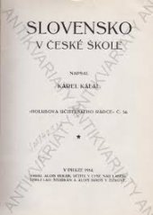 kniha Slovensko v české škole, A. Holub 1914