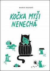 kniha Kočka myši nenechá, Mystery Press 2020