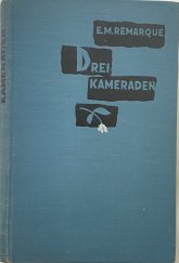 kniha Drei Kameraden Roman, Verlag für Frendsprachige Literatur 1960