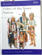 kniha Tribes of the Sioux Nation, Osprey Publishing 2000