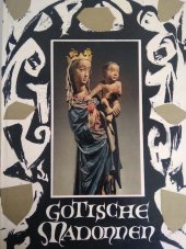 kniha Gotische Madonnen, Artia 1958