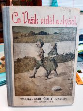 kniha Co Vašík viděl a slyšel než chodil do školy, Šolc a Šimáček 1920
