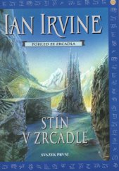 kniha Pohled ze Zrcadla. Kniha první, - Stín v Zrcadle., Návrat 2001