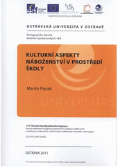 kniha Kulturní aspekty náboženství v prostředí školy, Ostravská univerzita v Ostravě 2011