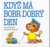 kniha Když má bobr dobrý den, Fragment 1998