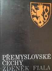 kniha Přemyslovské Čechy český stát a společnost v letech 995-1310, Svoboda 1975