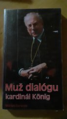 kniha Muž dialógu kardinál König, Dobrá kniha 1997