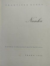 kniha Nunka knížka o skutečné malé holčičce, Fr. Borový 1942