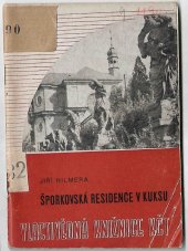 kniha Šporkovská residence v Kuksu, Knihkup. KČT 1948