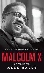 kniha The Autobiography of Malcolm X, Ballantine Books 2015