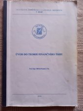 kniha Úvod do teorie finančního trhu, Mendelova zemědělská a lesnická univerzita 2003