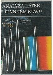 kniha Analýza látek v plynném stavu, SNTL 1991