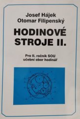 kniha Hodinové stroje II. Pro II. ročník SOU učební obor hodinář, EKON 1996