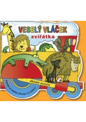 kniha Veselý vláček - zvířátka dětské puzzle, Rebo 2007