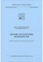 kniha Metody investičního rozhodování, Akademické nakladatelství CERM 2006