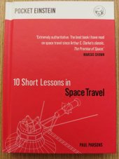 kniha Space travel in 10 short lessons, Michael O'Mara Books 2020