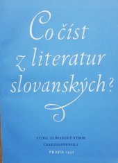 kniha Co číst z literatur slovanských? [sborník], Slovanský výbor Československa 1957